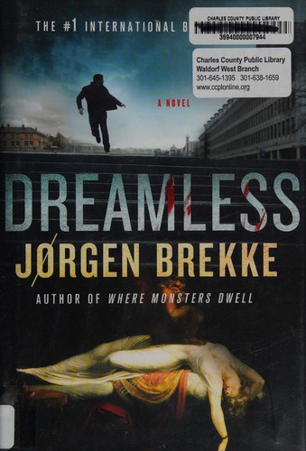 Jørgen Brekke: Dreamless (2015, Minotaur Books)