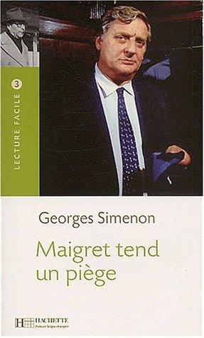 Maigret Tend UN Piege (Paperback, French language, 2003, Hachette)