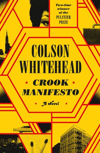 Colson Whitehead: Crook Manifesto (2023, Knopf Doubleday Publishing Group)