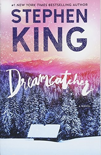 Dreamcatcher: A Novel (Paperback, 2018, Gallery Books)