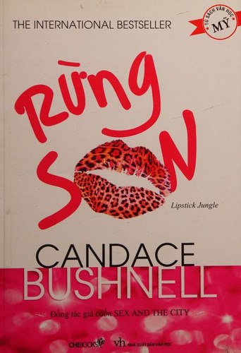 Candace Bushnell: Rừng Son (Vietnamese language, 2009, ChiBooks)