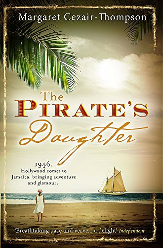 Margaret Cezair-Thompson: The Pirate's Daughter (Paperback, 2008, Random House Inc, New York)