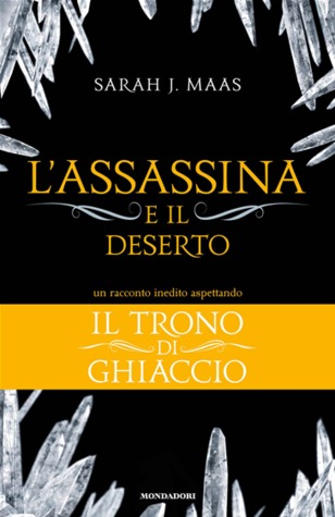 L'assassina e il deserto (EBook, Italiano language, 2013, Mondadori)