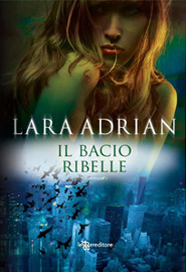 Il bacio ribelle (Paperback, Italiano language, 2013, Leggereditore)