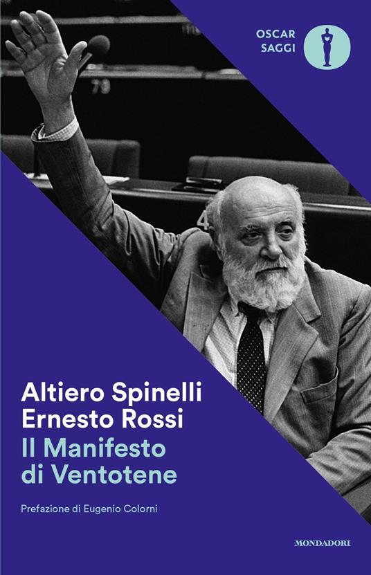 Il manifesto di Ventotene (Paperback, Italiano language, 2016, Mondadori)