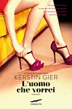 Kerstin Gier: L'uomo che vorrei (Hardcover, Italiano language, 2013, Corbaccio)