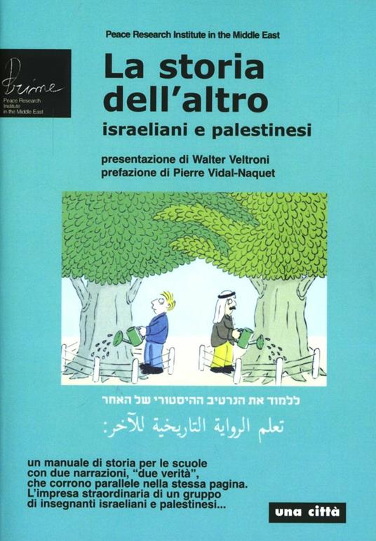 B. Bertoncin, A. Salah: La storia dell'altro (Paperback, Italiano language, 2003, Una Città)