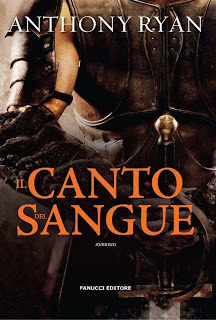 Anthony Ryan: Il Canto del Sangue (Hardcover, Italiano language, 2013, Fanucci)