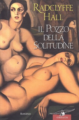 Il pozzo della solitudine (Paperback, Italiano language, 2008, Corbaccio)