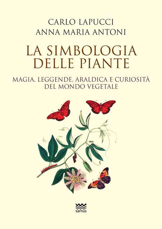 La Simbologia delle Piante (Paperback, Italiano language, 2016, Sarnus)
