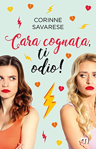 Corinne Savarese: Cara cognata, ti odio! (EBook, Italiano language, 2021, More Stories)