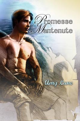 Amy Lane: Promesse Mantenute (Italian language, 2013, Dreamspinner Press)