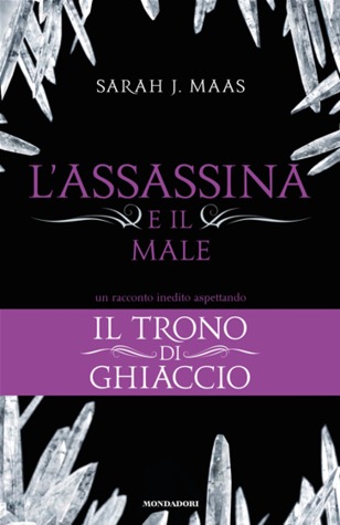 L'assassina e il male (EBook, Italiano language, 2013, Mondadori)