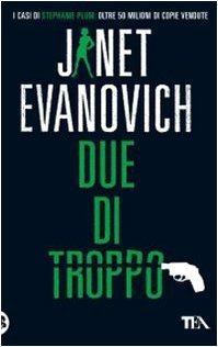 Due di troppo (Paperback, Italiano language, TEA)