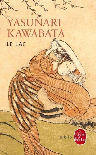 Yasunari Kawabata: Le Lac (French language, 1985)