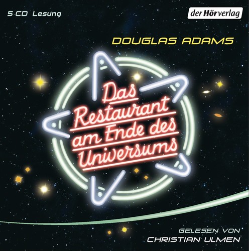 Das Restaurant am Ende des Universums (AudiobookFormat, German language, 2010, der Hörverlag)
