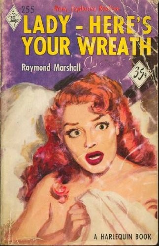 James Hadley Chase: Lady Here's Your Wreath (Paperback, 2003, Thorndike Press, Brand: Thorndike Press)