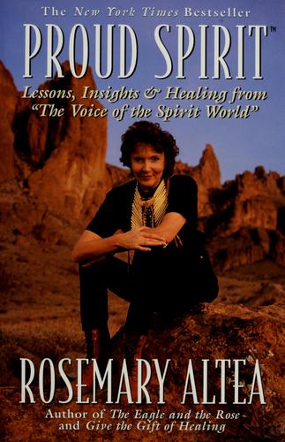 Rosemary Altea: Proud spirit (1998, Eagle Brook)