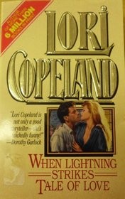 When Lightning Strikes/Tale of Love (Paperback, 1995, Love Spell)