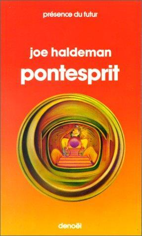 Joe Haldeman: Pontesprit (French language, 1977)