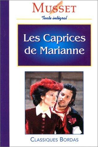 Alfred de Musset: Les caprices de Marianne : texte intégral (French language, 1996, Éditions Bordas)