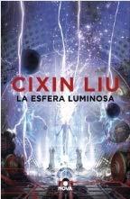 La esfera luminosa (Spanish language, 2019)