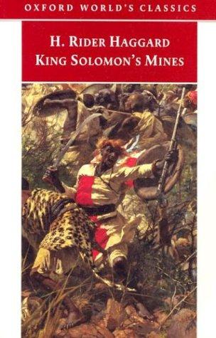 King Solomon's Mines (Oxford World's Classics) (1998, Oxford University Press, USA)