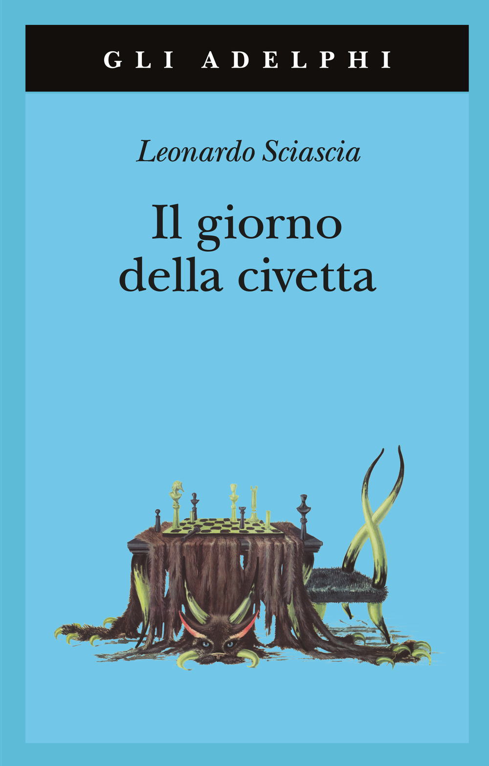 Il giorno della civetta (Italian language, 2001, Adelphi)