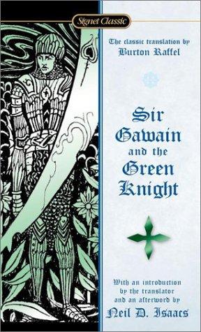 Anonymous: Sir Gawain and the Green Knight (Signet Classics) (Signet Classics, New American Library)