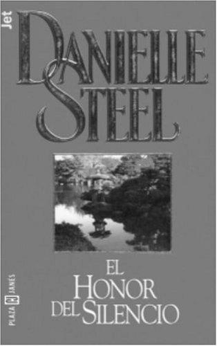 El honor del silencio (Paperback, Spanish language, 2002, Plaza y Janes)