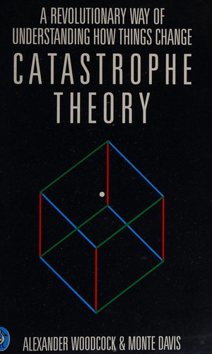 Catastrophe theory (1980, Penquin)