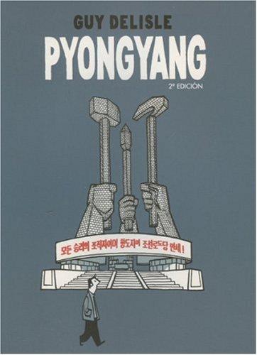 Pyongyang (Paperback, Spanish language, 2007, Public Square Books)