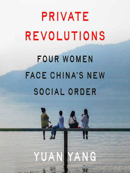 Yuan Yang, Crystal Yu (Narrator), Gabby Wong (Narrator), Kae Alexander (Narrator), Naomi Yang (Narrator): Private Revolutions (AudiobookFormat, 2024, Books on Tape)