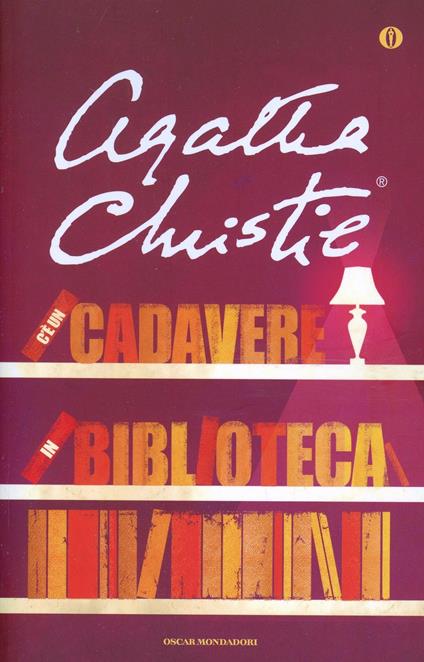 C'è un cadavere in biblioteca (Paperback, Italian language, 2002, Mondadori)