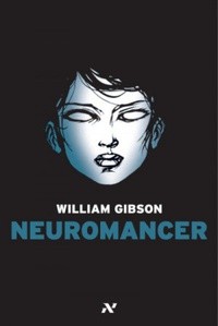 William F. Gibson: Neuromancer (Paperback, Portuguese language, 2003, Editora Aleph)