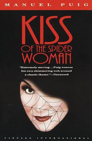Kiss of the spider woman (1991, Vintage Books)