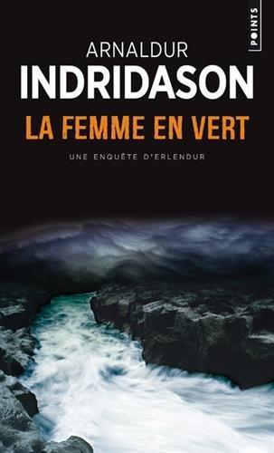 Arnaldur Indriðason: La femme en vert (French language, 2007)