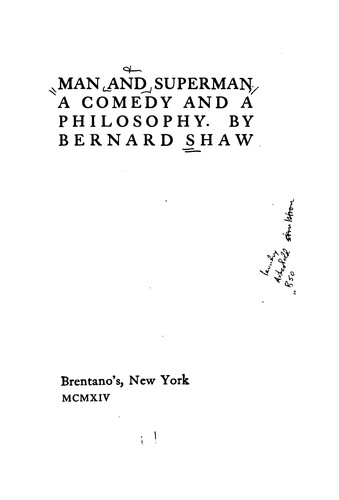 Man and Superman (1903, Brentano's)