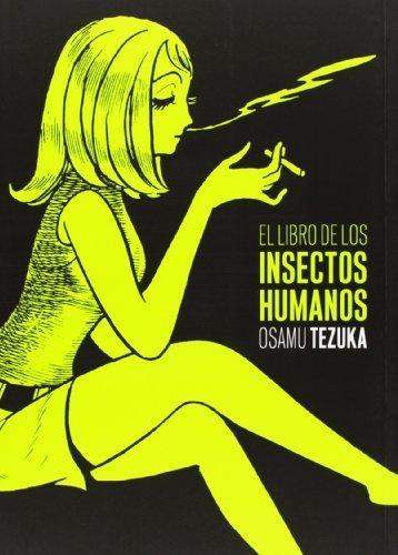 Osamu Tezuka: El libro de los insectos humanos (Spanish language)