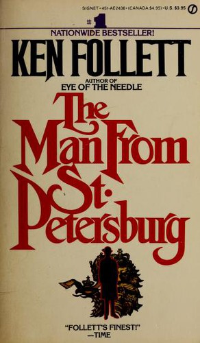 The Man from St. Petersburg (1983, New American Library)