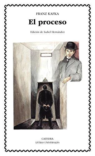 Franz Kafka: El proceso (Spanish language, 2004, Ediciones Cátedra)