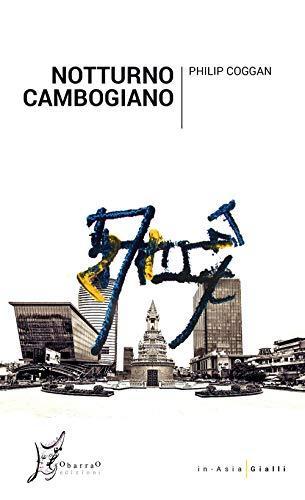 Notturno cambogiano (Italian language, 2018)
