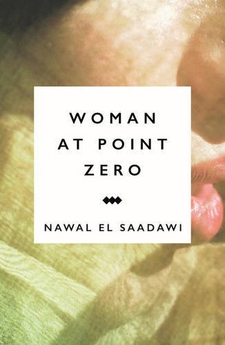 Woman at Point Zero (Hardcover, 2015, Zed Books)