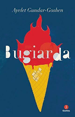 Bugiarda (Italian language, 2019, Giuntina)