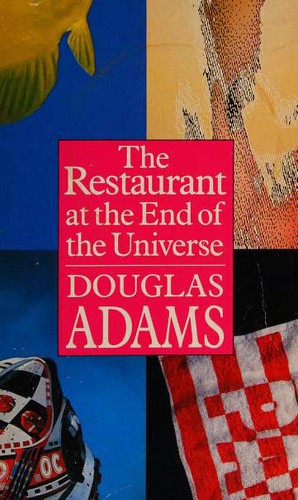 The Restaurant at the End of the Universe (Paperback, 2005, Pan Books)