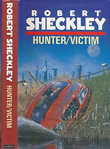 Hunter/Victim (Hardcover, 1988, Methuen, Metheun)