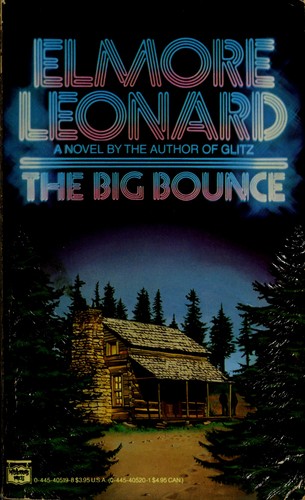 Elmore Leonard: The Big Bounce (1986, Popular Library)