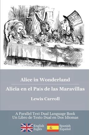 Lewis Carroll: Alice in Wonderland / Alicia en el País de las Maravillas (2010)