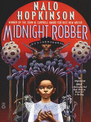 Midnight Robber (EBook, 2001, Grand Central Publishing)