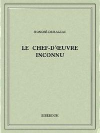 Honoré de Balzac: Le chef-d’œuvre inconnu (French language)